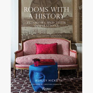 Rooms With A History: Interiors And Their Inspirations