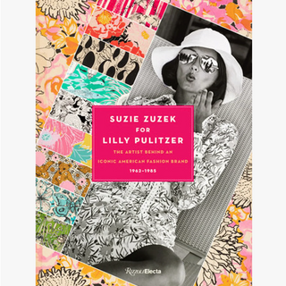 Suzie Zuzek For Lilly Pulitzer: The Artist Behind An Iconic American Fashion Brand, 1962-1985