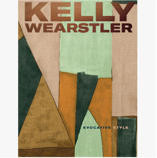 Kelly Wearstler: Evocative Style